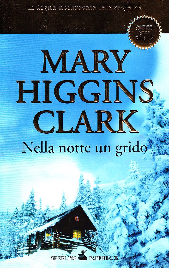 Nella notte un grido (Super bestseller) Contemporary literature