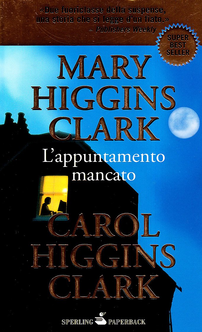 L'appuntamento mancato (Super bestseller) Contemporary literature