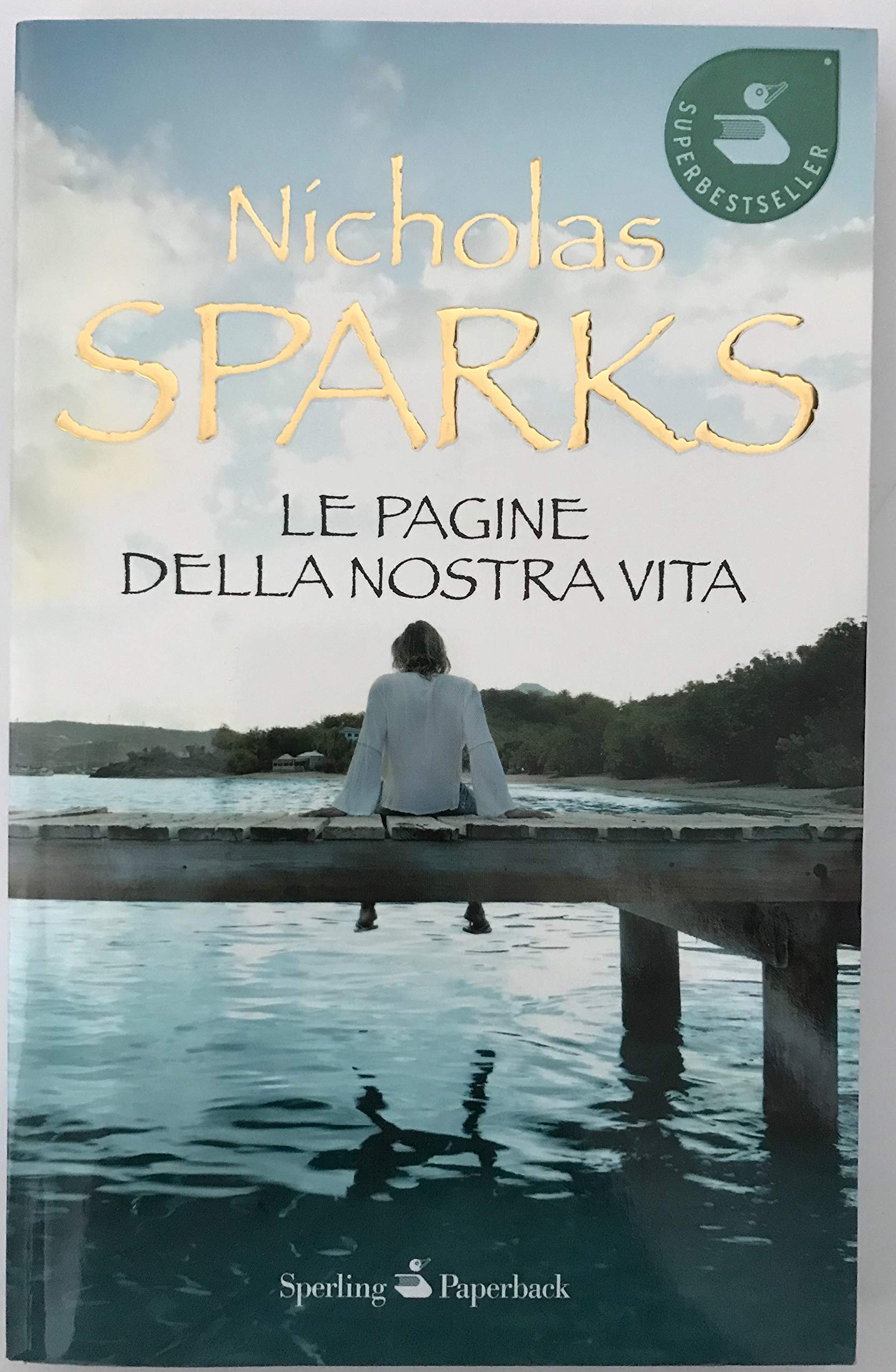 Le pagine della nostra vita (Super bestseller) Contemporary literature