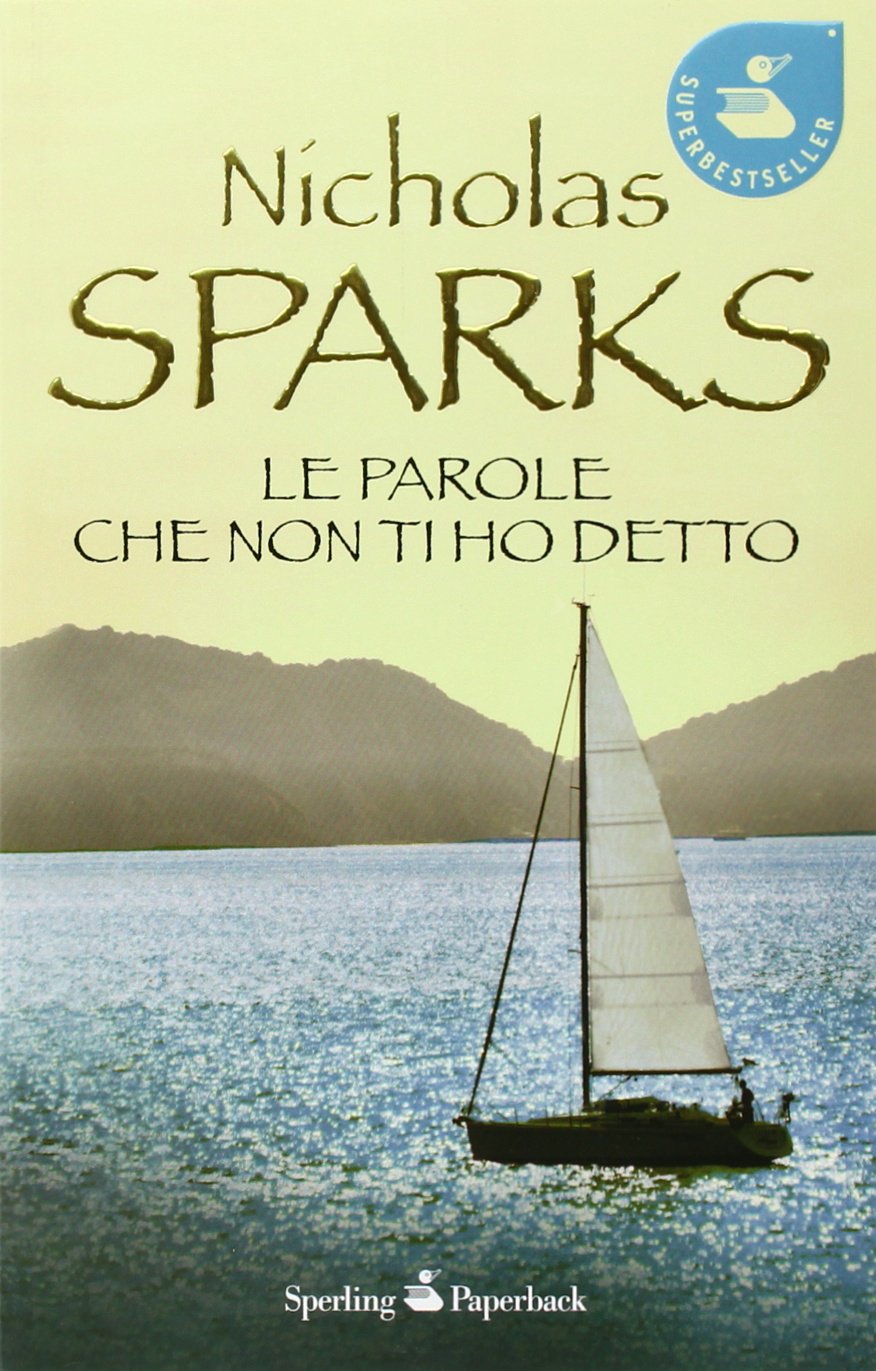 Le parole che non ti ho detto (Super bestseller) Contemporary literature