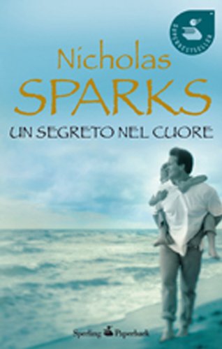 Un segreto nel cuore (Super bestseller) Contemporary literature Books