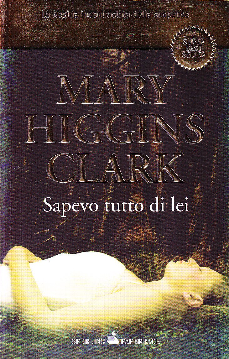 Sapevo tutto di lei Contemporary literature