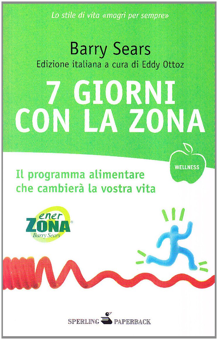 7 giorni con la Zona (Wellness Paperback) Leisure, Home & Garden