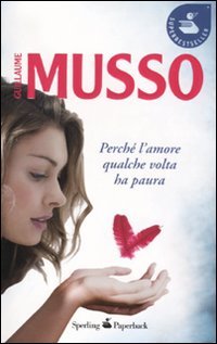 Perché l'amore qualche volta ha paura Contemporary literature