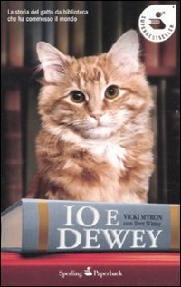 Io e Dewey (Super bestseller) Contemporary literature Books