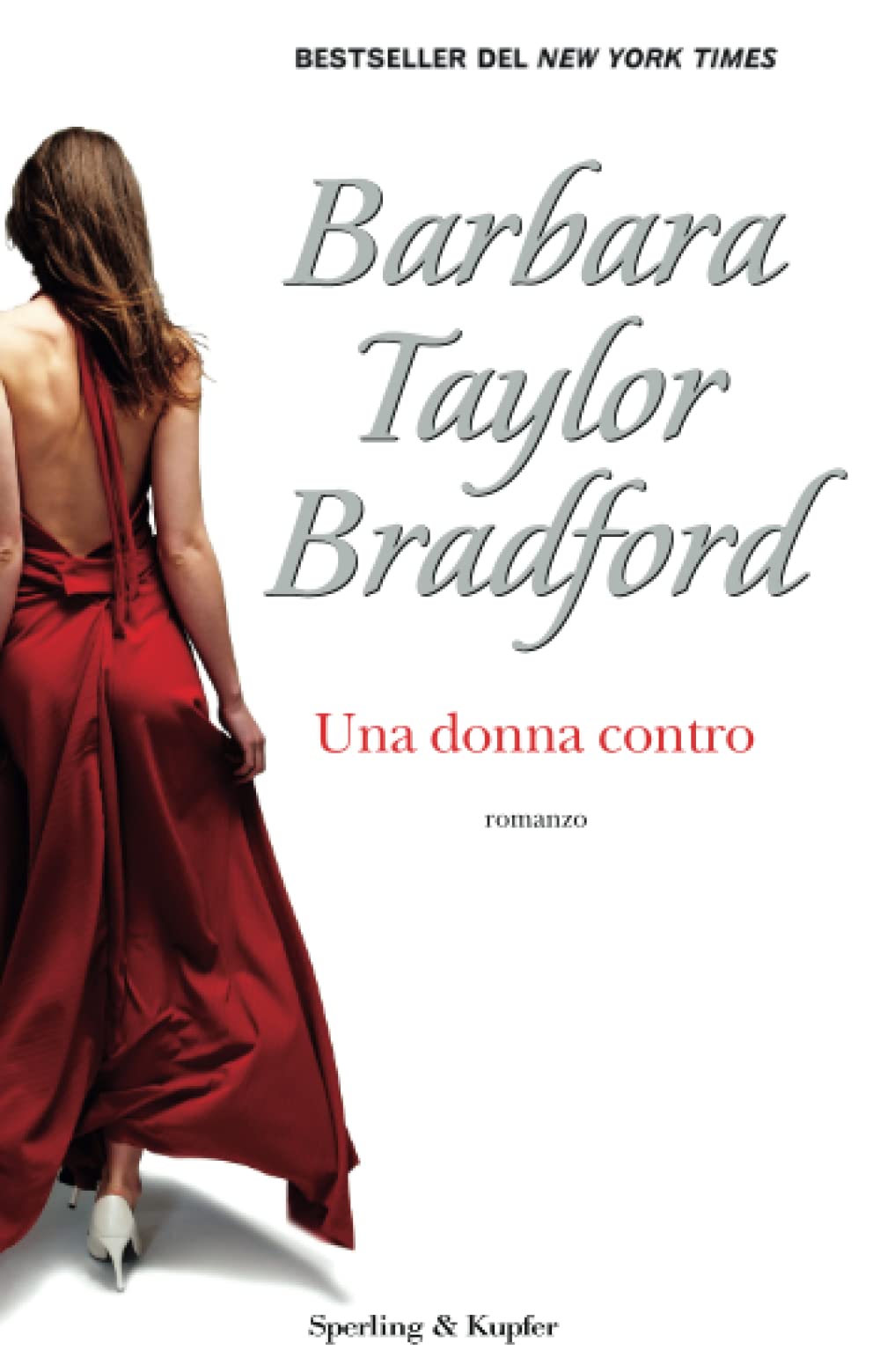 Una donna contro (Super bestseller) Contemporary literature