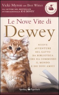 Le nove vite di Dewey (Super bestseller) Essays & Short Stories