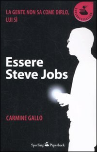 Essere Steve Jobs (Super bestseller) Business, Finance & Career