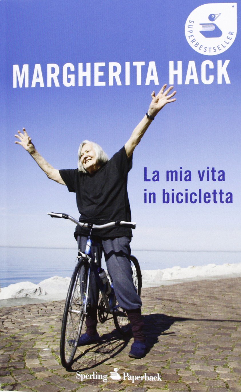La mia vita in bicicletta (Super bestseller) Science
