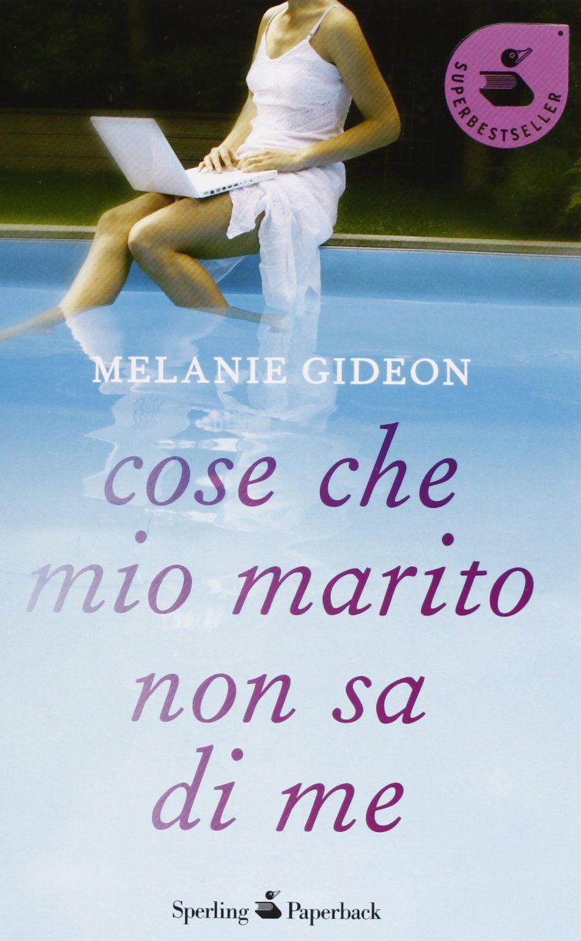 Cose che mio marito non sa di me (Super bestseller) Contemporary literature