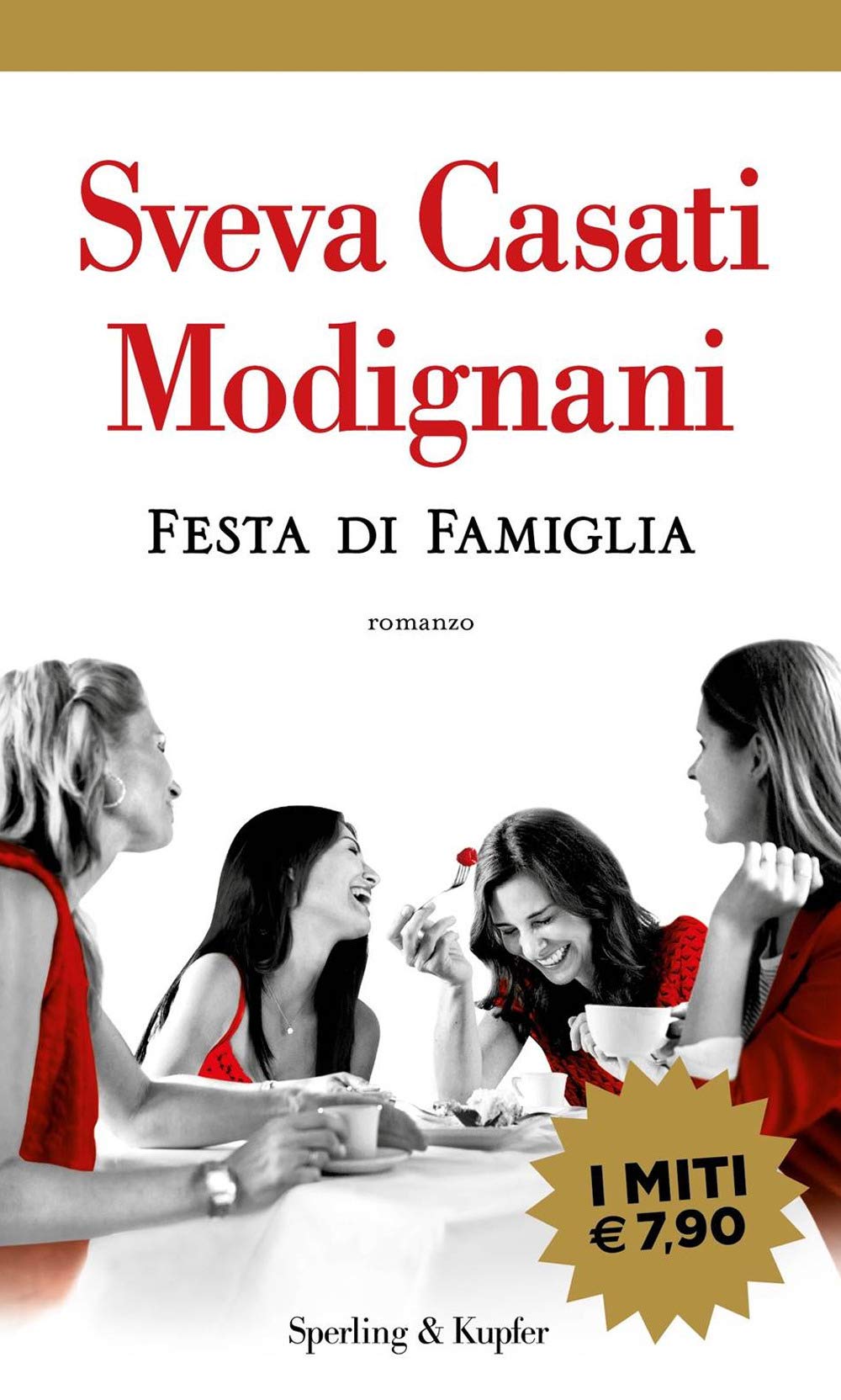 Festa di famiglia (I miti) Contemporary literature Books