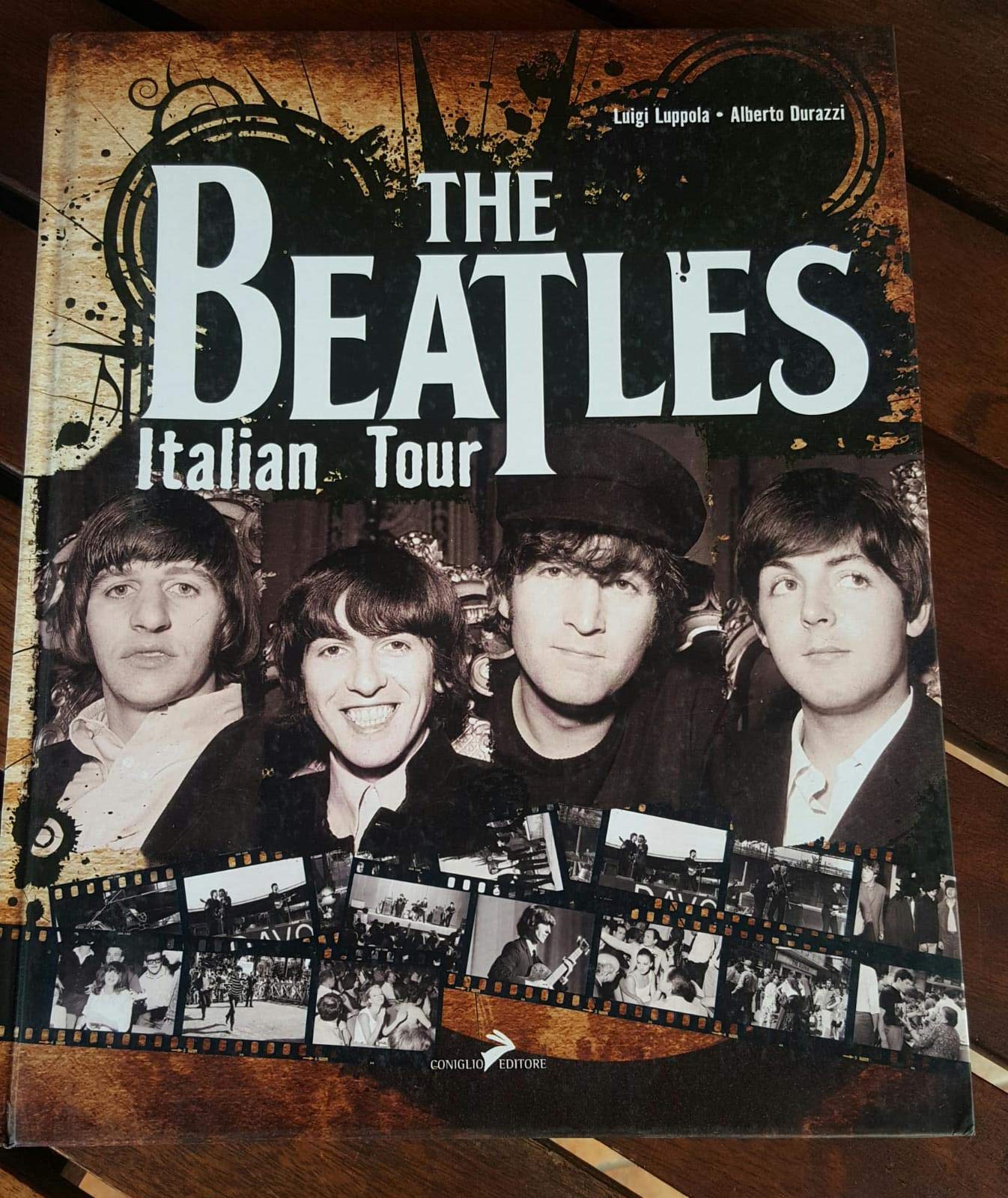 The Beatles Italian tour. Ediz. italiana e inglese book
