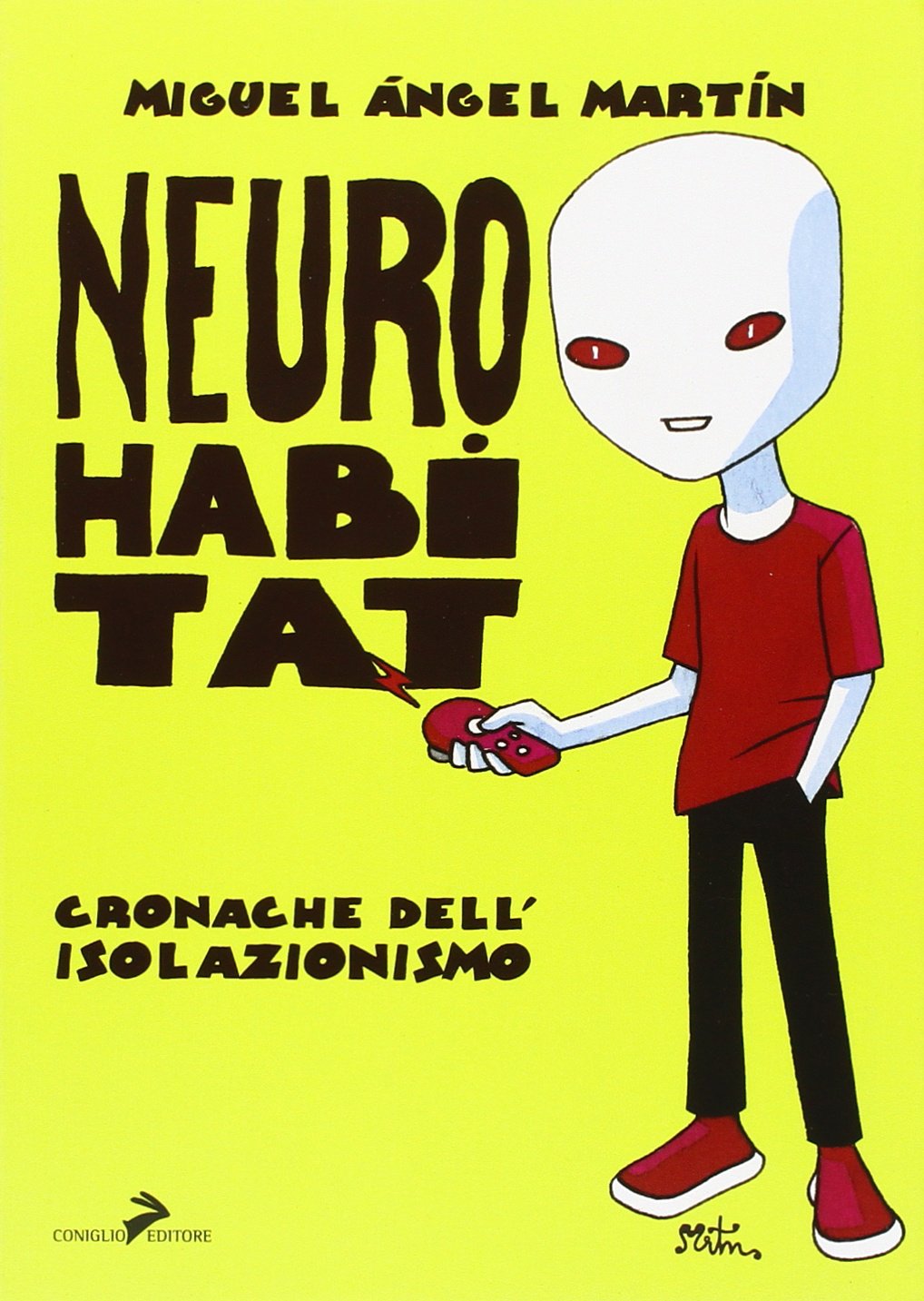 Neuro habitat. Cronache dell'isolazionismo book