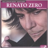 Renato Zero. Discografia illustrata. Ediz. illustrata book