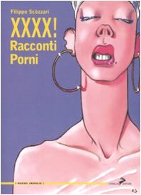 XXXX! Racconti porni (Maxima amoralia) Essays & Short Stories