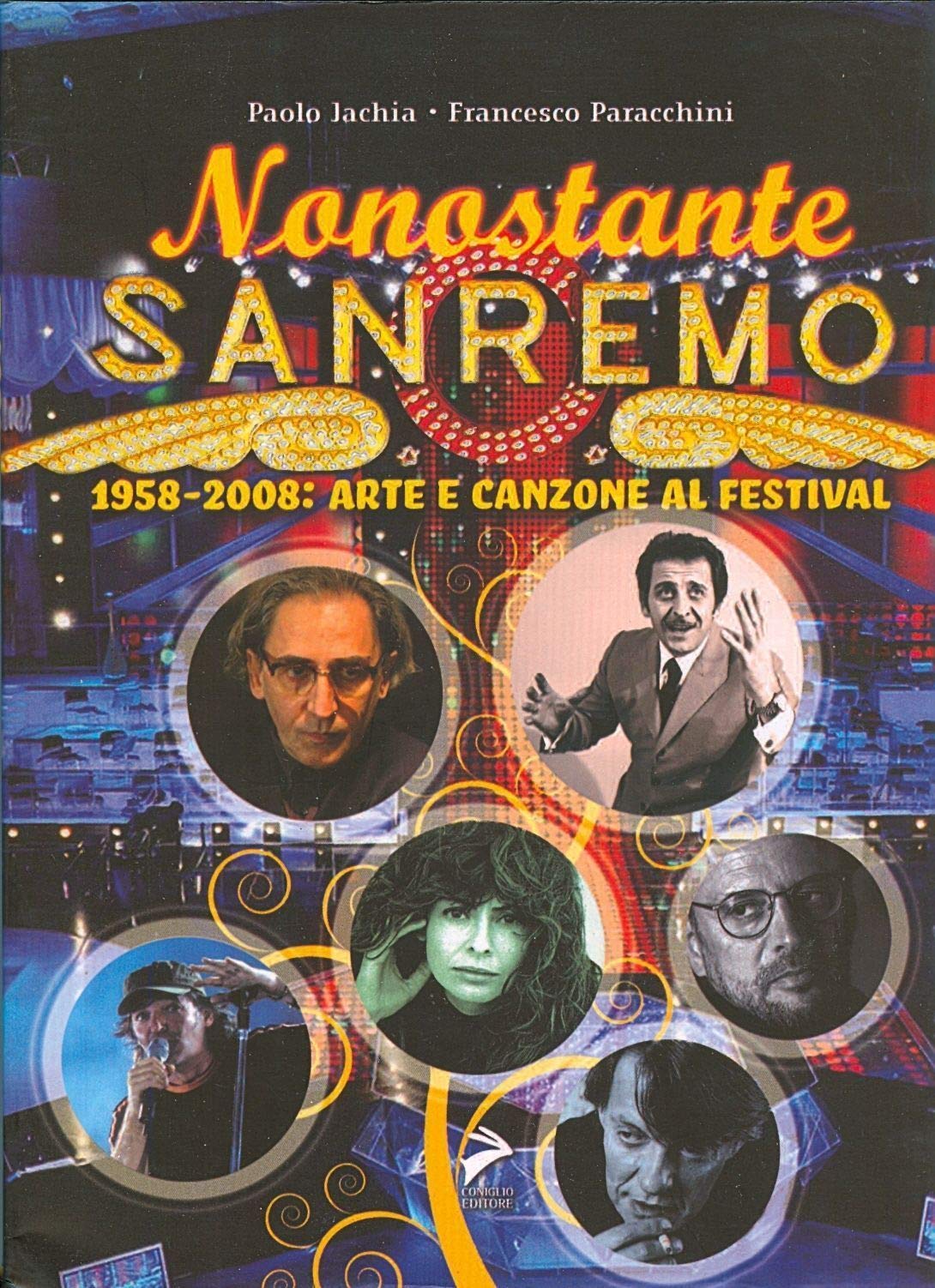 Nonostante Sanremo. 1958-2008: arte e canzone al festival (Soundcheck) Film, Art & Culture