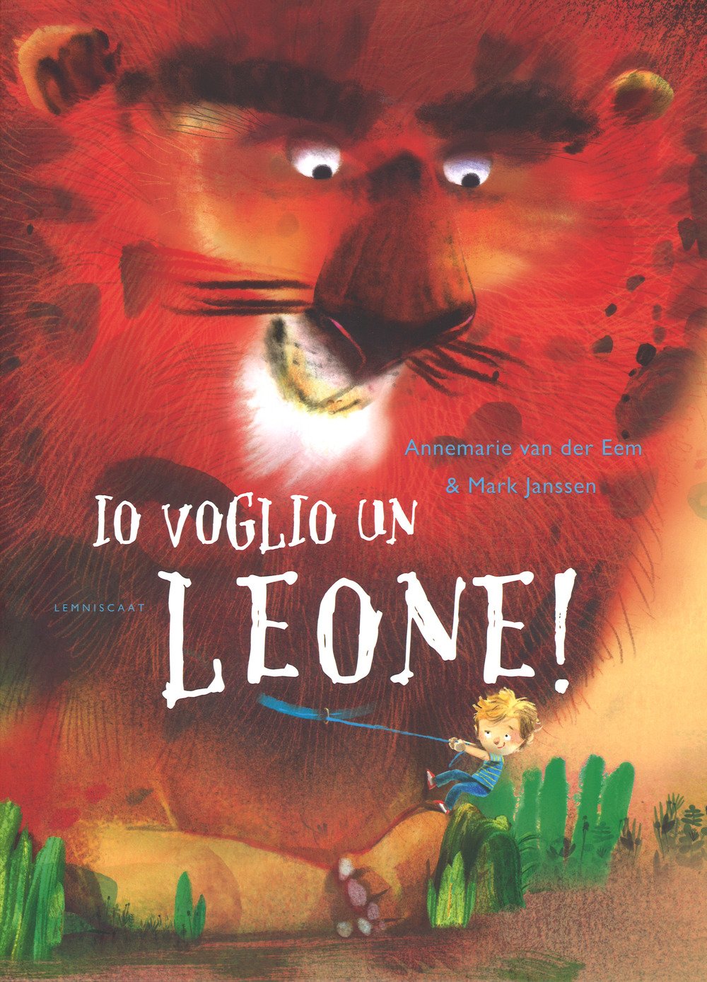 Io voglio un leone! Ediz. a colori book