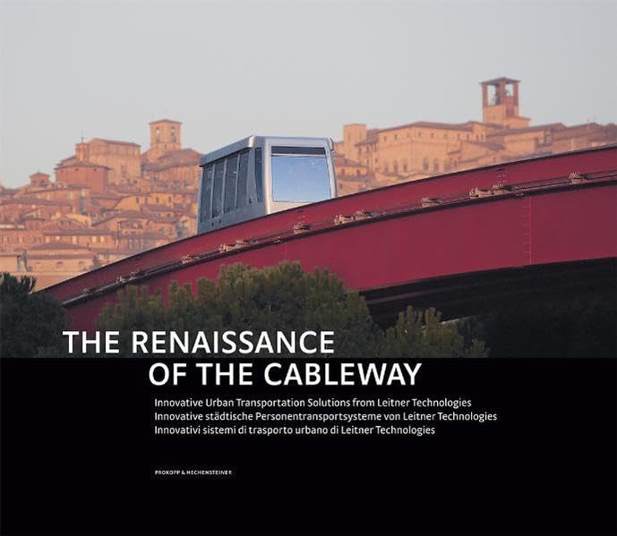 The Renaissance of the Cableway: Innovative Urban Solutions from Leitner Technologies Innovative städtische Personentransportsysteme von Leitner ... di trasporto urbano di Leitner Technologies Leisure, Home & Garden