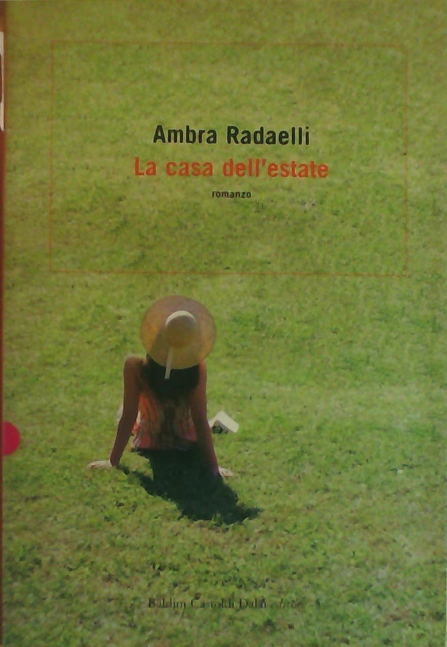 La casa dell'estate (Romanzi e racconti) Contemporary literature