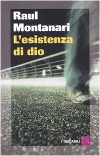 L'esistenza di Dio Contemporary literature