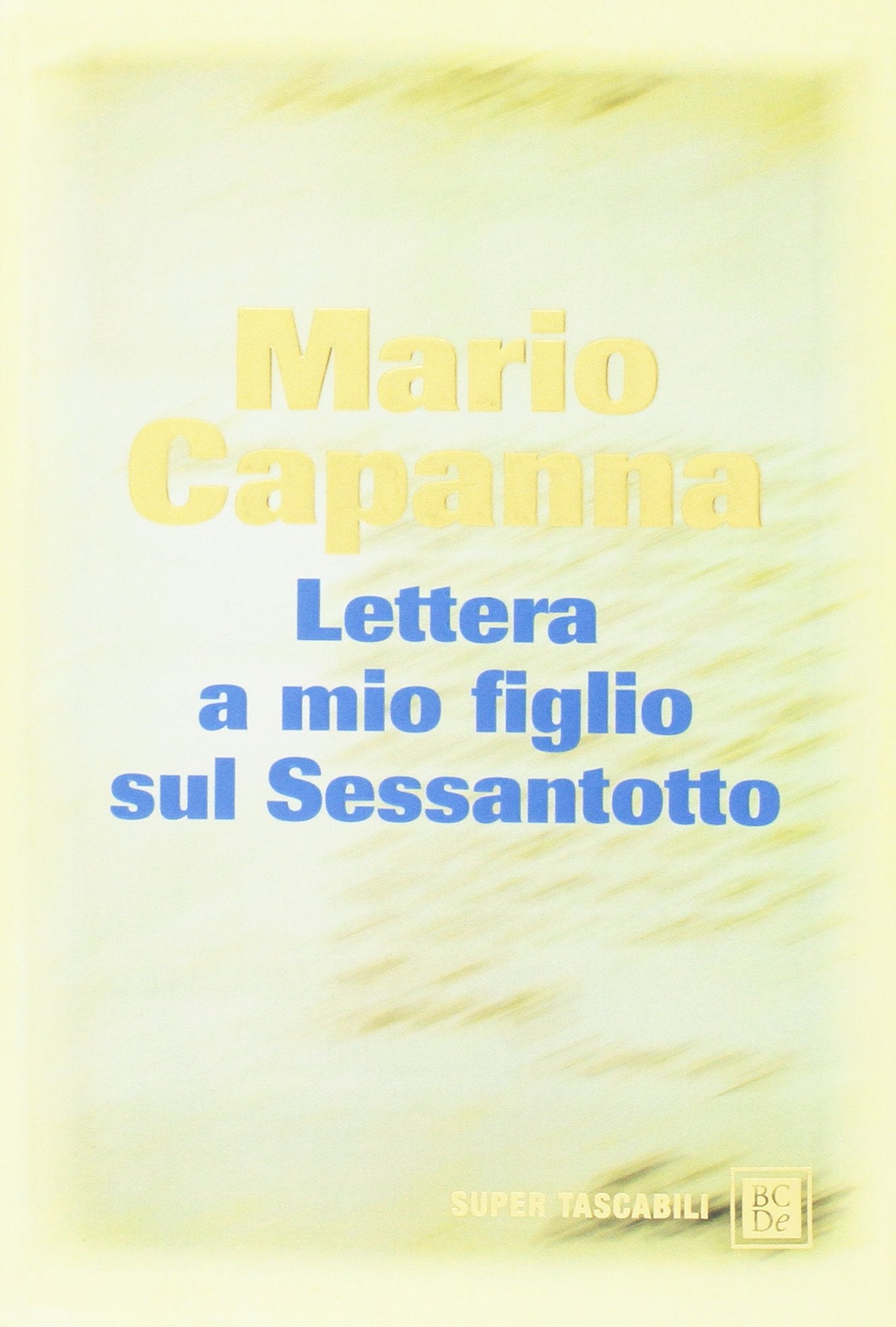 Lettera a mio figlio sul Sessantotto book