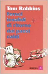 Feroci invalidi di ritorno dai paesi caldi Contemporary literature