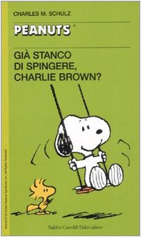 Già stanco di spingere, Charlie Brown? book