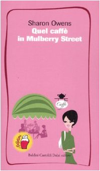 Quel caffè in Mulberry Street Contemporary literature