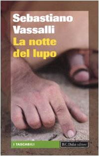 La notte del lupo Contemporary literature