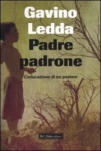 Padre padrone. L'educazione di un pastore Contemporary literature