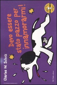 Devo essere stato pazzo per innamorarmi! Celebrate Peanuts 60 years Manga