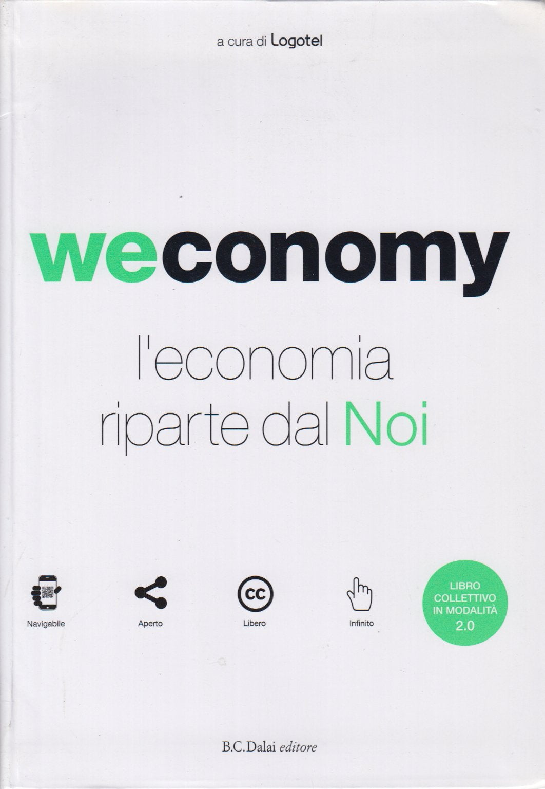 Weconomy. L'economia riparte da noi (FAQ) Media & Communication