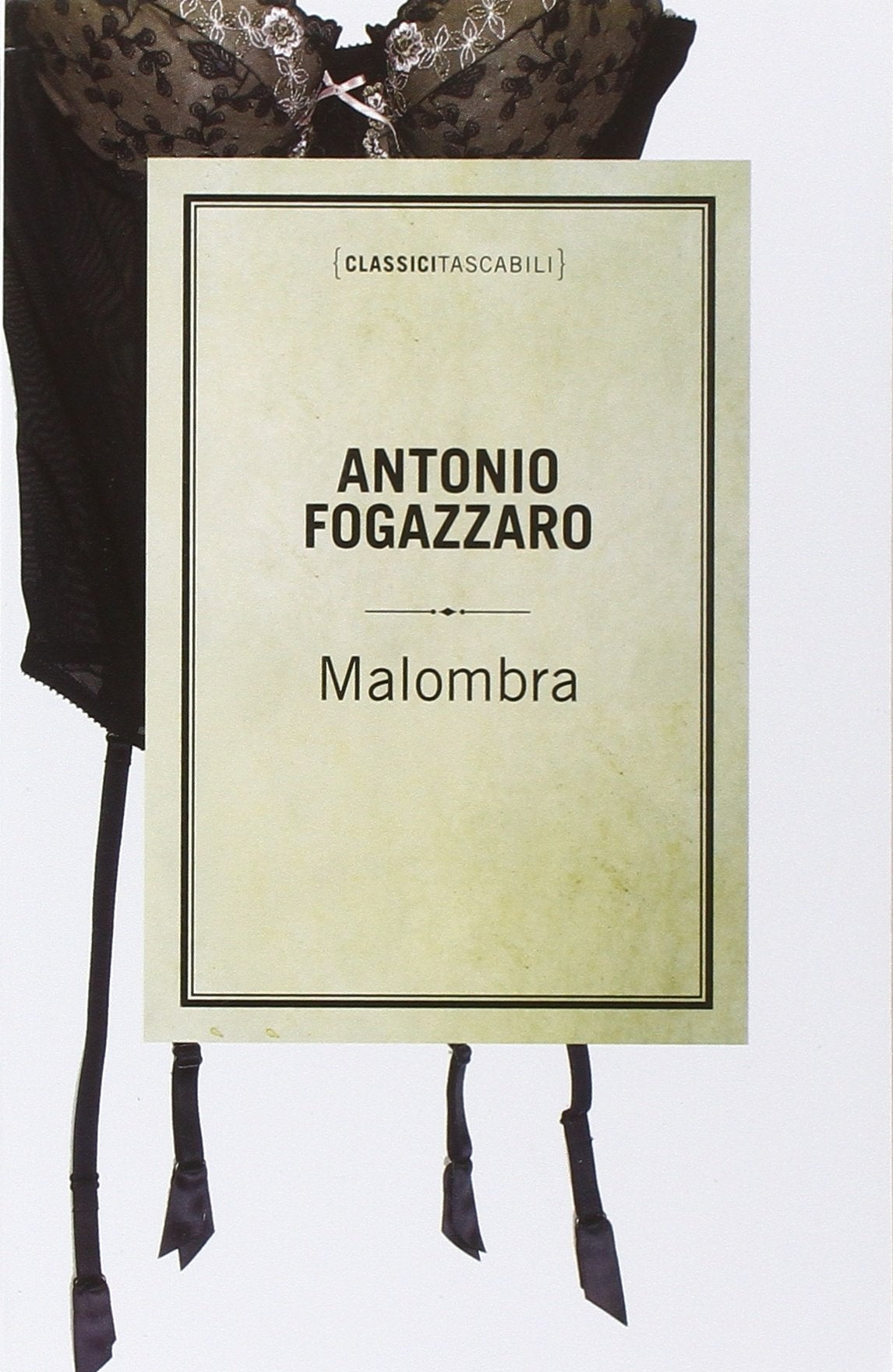 Malombra (Classici tascabili) Classics