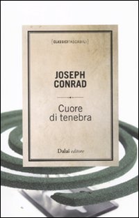 Cuore di Tenebra (Classici tascabili) Classics