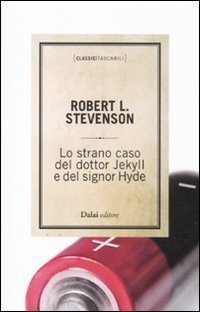 Lo strano caso del dottor Jekyll e del signor Hyde (Classici tascabili) Horror & Mystery
