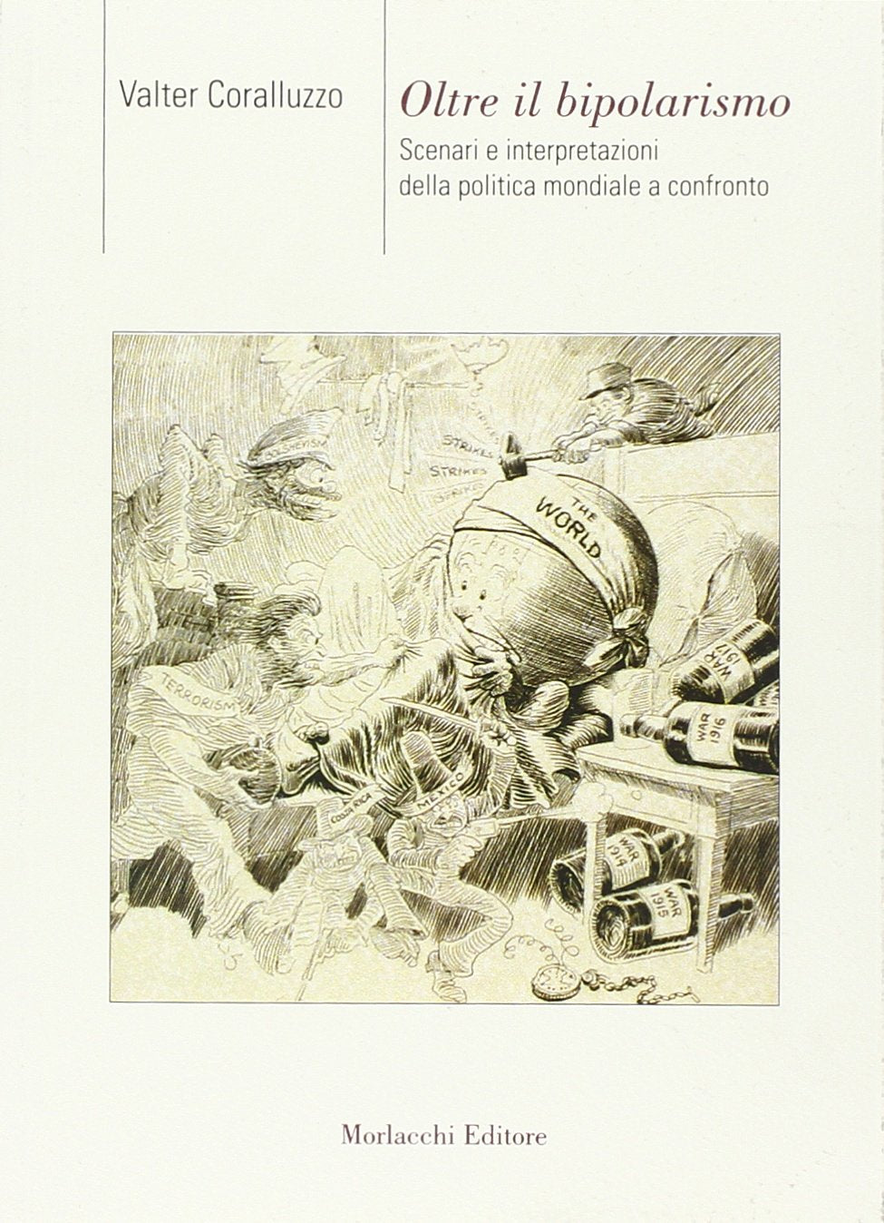Oltre il bipolarismo. Scenari e interpretazioni della politica mondiale a confronto book