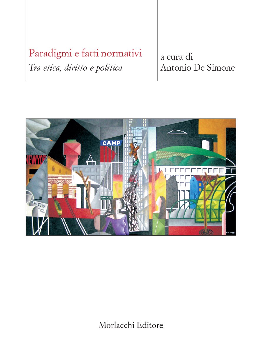 Paradigmi e fatti normativi. Tra etica, diritto e politica book