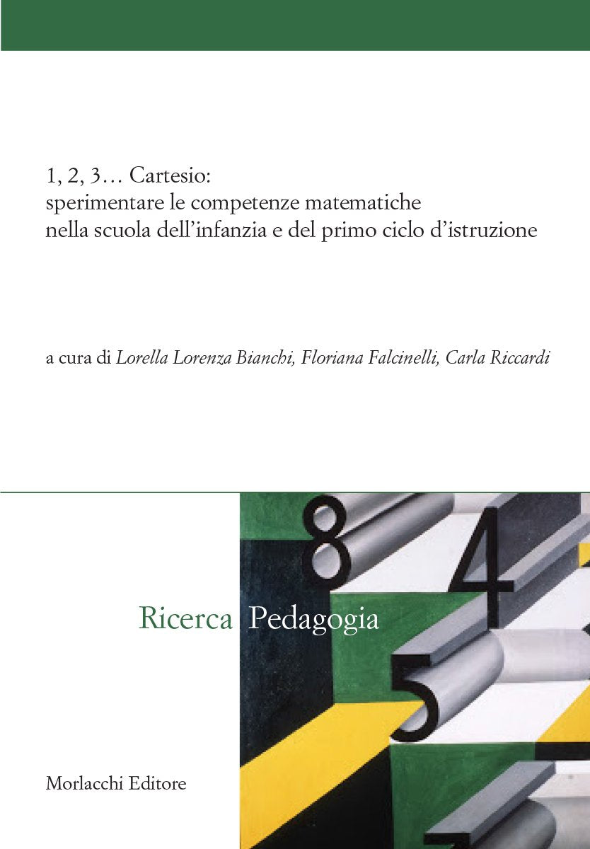 1, 2, 3... Cartesio. Sperimentare le competenze matematiche nella scuola dell'infanzia e del primo ciclo d'istruzione book