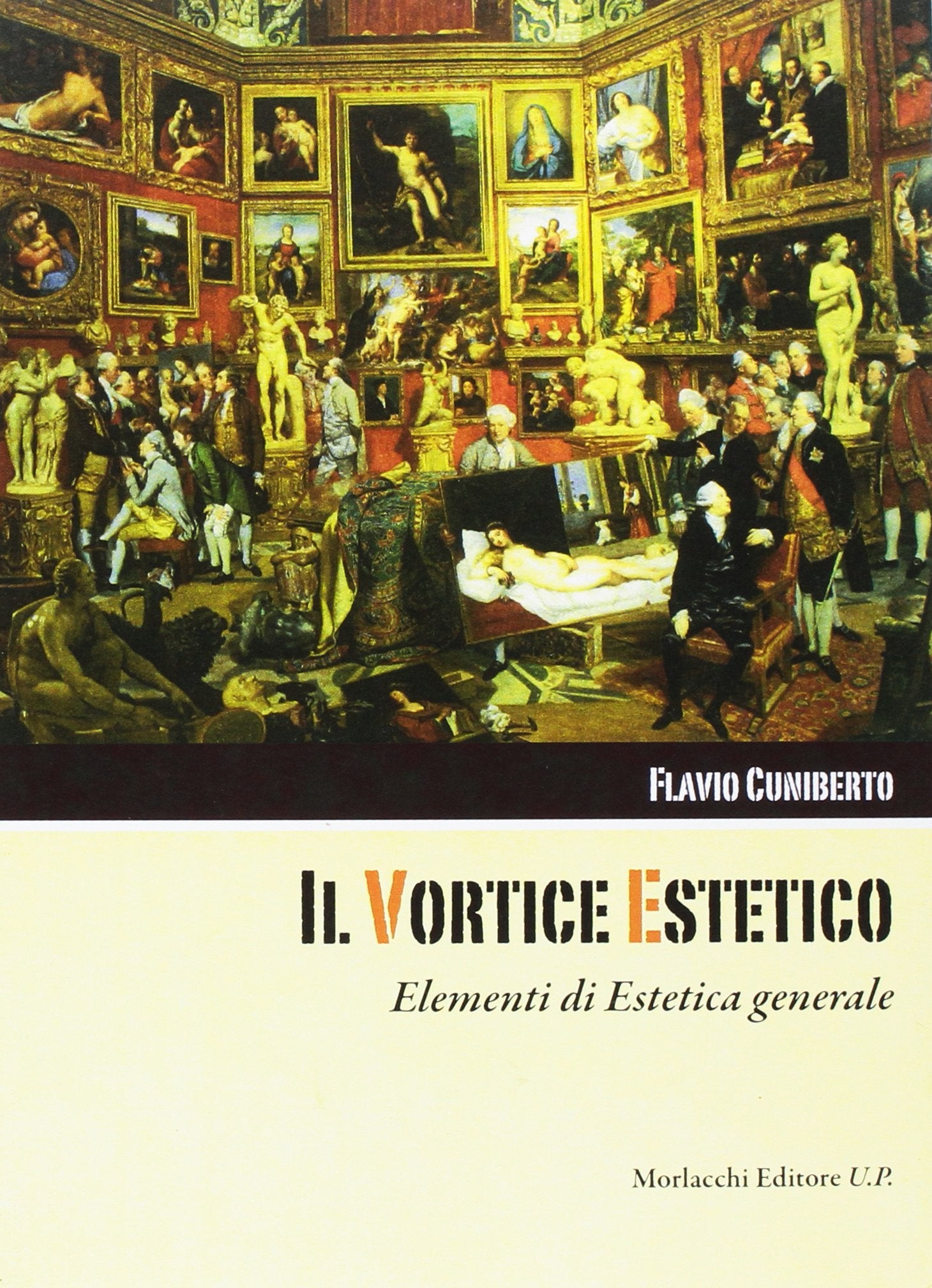 Il vortice estetico. Elementi di estetica generale book