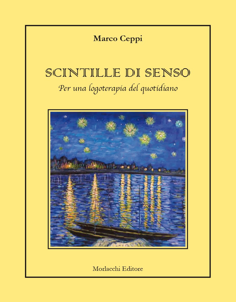Scintille di senso. Per una logoterapia del quotidiano book