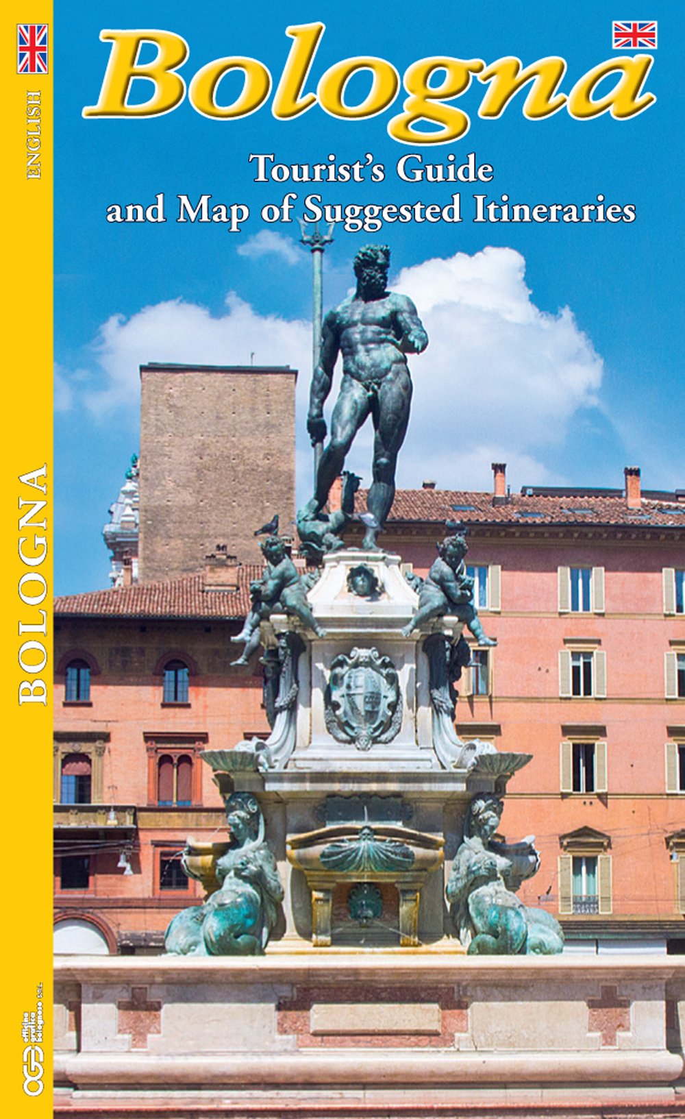 Bologna. Guida con pianta della città e itinerari turistici. Ediz. inglese book