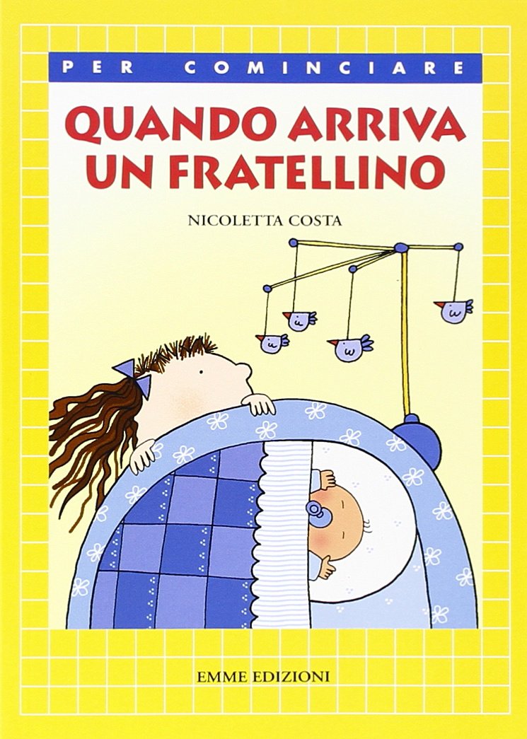 Quando arriva un fratellino (Per cominciare) Novels & Short Stories
