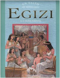 Un salto nel mondo degli egizi. Libro 3D book