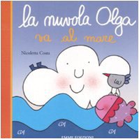 La Nuvola Olga va al mare. Ediz. illustrata Parents & Children