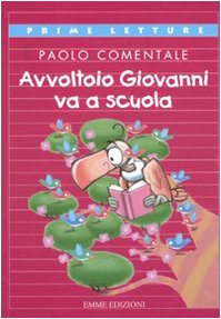 Product Image: Avvoltoio Giovanni va a scuola