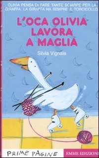 L'oca Olivia lavora a maglia Children's books