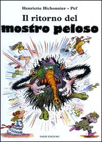 Il ritorno del mostro peloso. Ediz. illustrata book