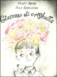 Giacomo di cristallo. Ediz. illustrata book