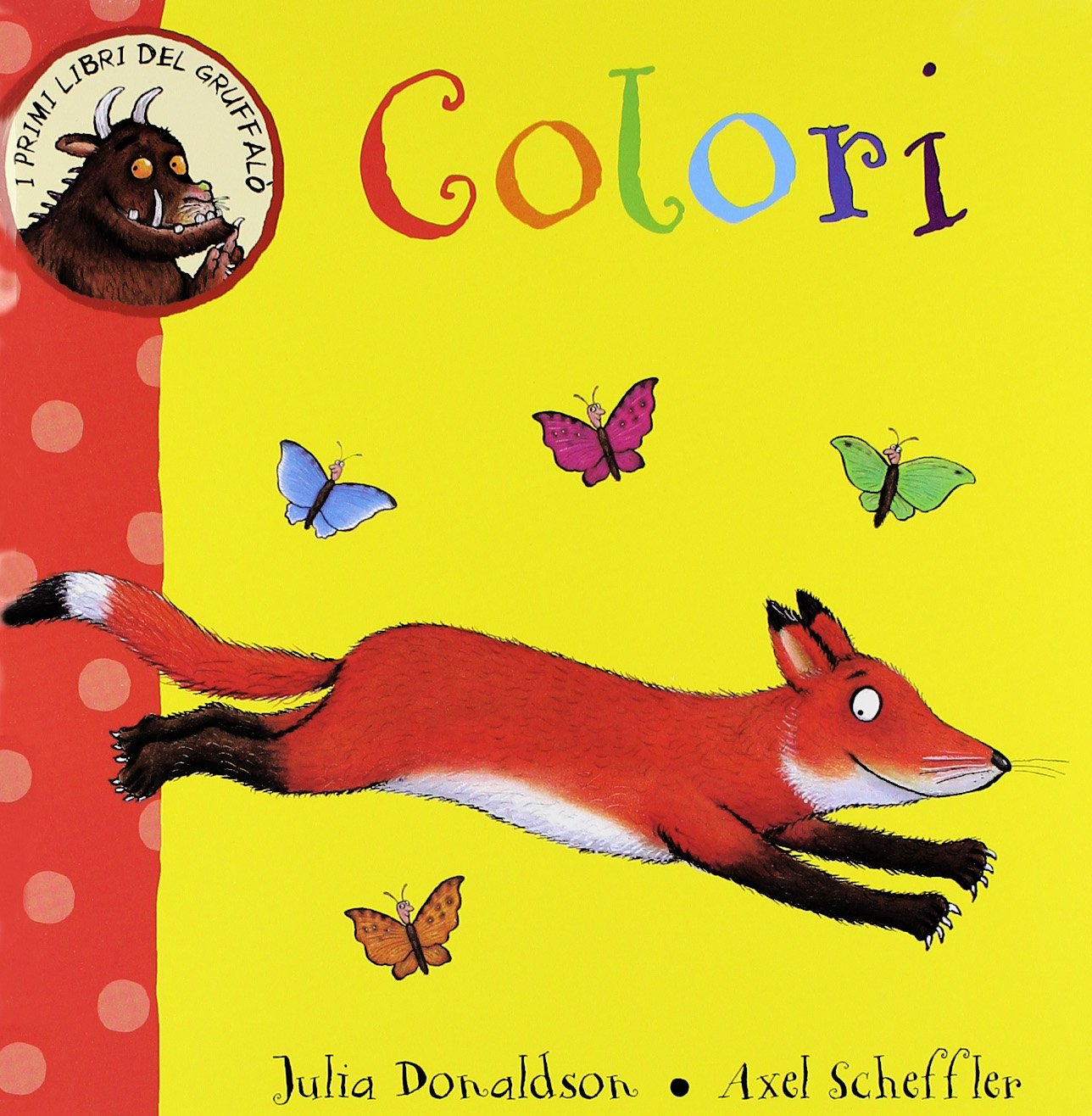 Colori. I primi libri del Gruffalò Parents & Children