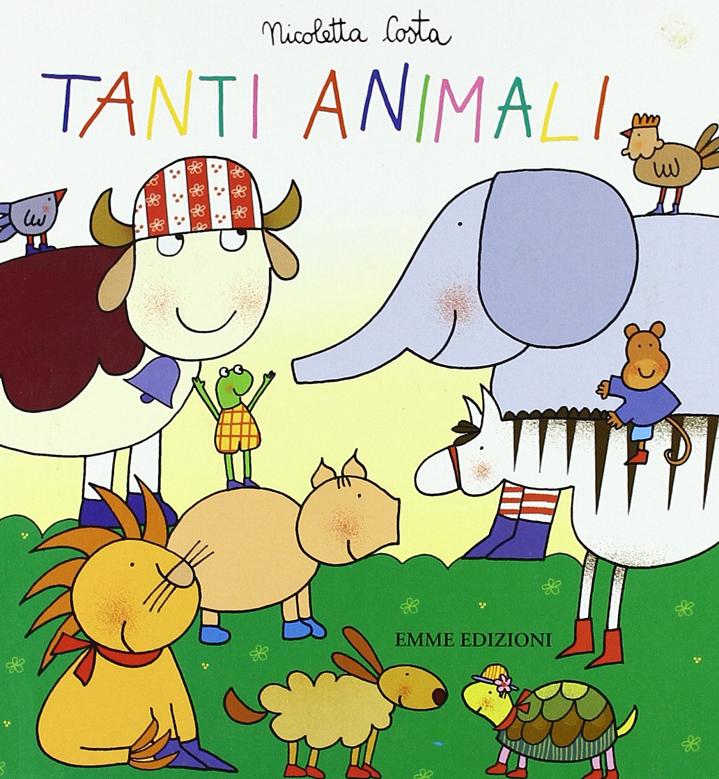 Tanti animali. Ediz. illustrata book